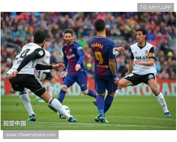 瓦伦西亚对阵巴萨精彩视频回顾与赛后分析尽在这里